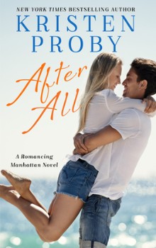After All: Romancing Manhattan #3 by Kristen Proby